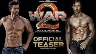 WAR 2 | Official Teaser | Hrithik Roshan, Tiger Shroff, Vaani Kapoor | Siddharth Anand | New Movie