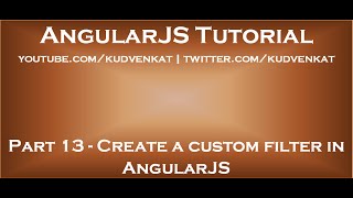 Create a custom filter in AngularJS
