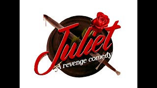 JULIET: A Revenge Comedy | long trailer | Monster Theatre