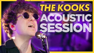 The Kooks - Acoustic Live Session: Absolute Radio