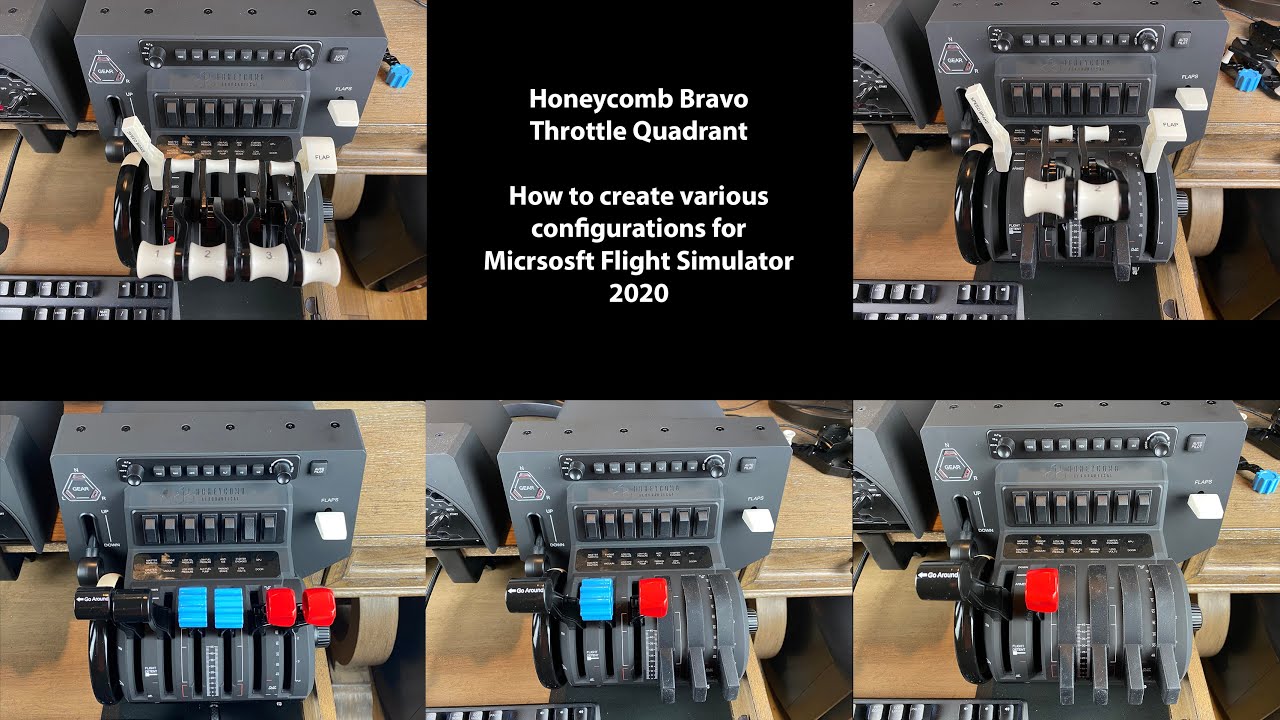 5 Configurations For Honeycomb Bravo Throttle Quadrant In MSFS 2020 ...