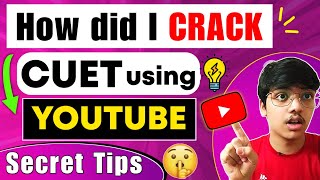 How did I crack CUET using YOUTUBE 📚 I MUST WATCH🔥 I CUET 2023