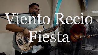 Viento Recio Fiesta Cover Live LGDD