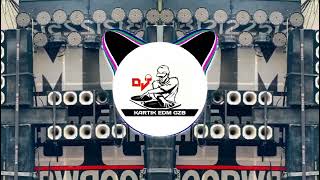 MERA WAQT NAHI MERA DUAR AYEGA INSTAGRAM VIRAL EDM REMIX SONG MIX BY DJ KARTIK EDM GZB