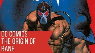 The Origin of Bane: Vengeance of Bane #1