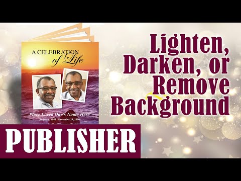 How To Lighten, Darken, or Remove Background Images Microsoft Publisher How To Lighten, Darken, or Remove Background Images Microsoft Publisher