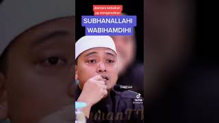 Kelebihan menyebut SUBAHANAALLAHI AZIM  DAN SUBAHANAALLAH wabihamdihi