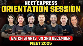 NEET Express 🚂 Orientation 🔥 NEET 2025 Batch Final Call ⚠️ Vedantu NEET English