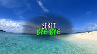 Beret - Bye bye (LETRA)