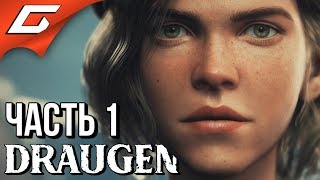 DRAUGEN ➤ Прохождение #1 ➤ НОРВЕЖСКИЙ ДЕТЕКТИВ