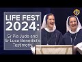 Sr  Pia Jude and Sr  Luca Benedict's Testimony - LIFE FEST 2024