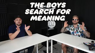 The Boys Search For Meaning - Episode 146