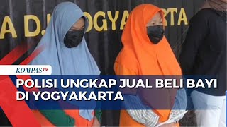 Polisi Ungkap Jual Beli Bayi di Yogyakarta, 2 Bidan Beraksi Sejak 2010