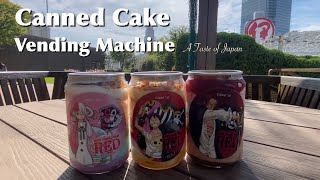 Canned cake vending machine Japanese Confectionery & Anime【Eat × Sweets】