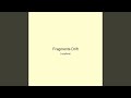 Fragments Drift