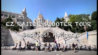 EZ Raider Scooter Tour - Budapest, Hungary