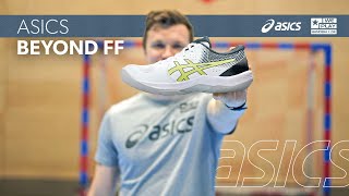 asics Beyond FF - Review Handballschuhe 23/24