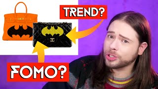 How Brands create TRENDS and FOMO! Luxury Fashion Secrets revealed! Lanvin x Batman, Louis Vuitton