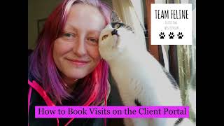 Team Feline: How to Make a Booking on the Client Portal