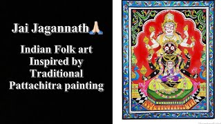 JAI JAGANNATH 🙏.FOLK ART INSPIRED BY THE TRADITIONAL PATTACHITRA PAINTING