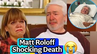 "Heartbreak in the Rolloff Family: The Shocking Truth Behind Matt Roloff’s Death!"@TLC @lpbwupdate