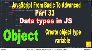 Create object type variable | Part 33 | JavaScript | #SmartCode
