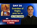 Day 26 of Consecration to St. Joseph with Fr. Calloway, MIC