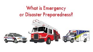 What is emergency or disaster preparedness?