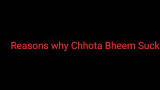 Why Chhota Bheem Sucks