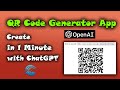 Build a QR Code Generator App in 1 Minute using ChatGPT #chatgpt #openai