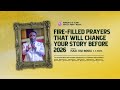 FIRE FILLED PRAYERS THAT WILL CHANGE YOUR STORY BEFORE 2026 || BY REV OB