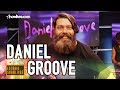 Daniel Groove no Estúdio Showlivre 2019 - Apresentação na Íntegra