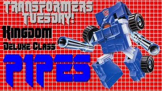 Transformers Tuesday! Pipes [Kingdom-Deluxe Class]