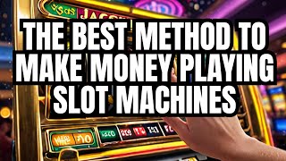 The BEST method to win at slots! Use this method and bring home more money from the Casino.