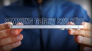 Galaxy S25 Slim - The Best Mid-Tier Alternative to the Ultra! | Everything You Need to Know!