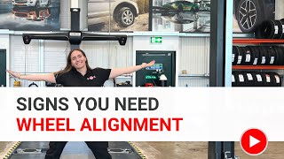 Signs you need wheel alignment