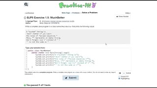 Java Practice-it Introduction to Java Programming | Exercise 1.5 MuchBetter