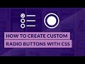 How To Create Custom Radio Buttons with CSS (EASY)