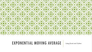 Exponential Moving Average (EMA) using excel and python