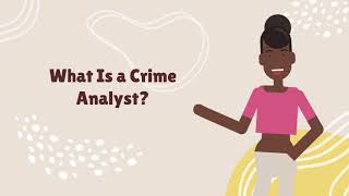 What Is a Crime Analyst?