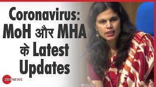 देखिए: MHA \u0026 MoH ने India में फैल रहे Coronavirus की वर्तमान स्थिति पर दिए Latest Updates | COVID-19