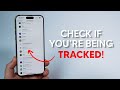 How To Check If Someone Is Tracking You!!
