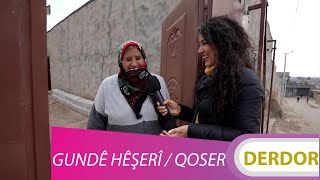 DERDOR - GUNDÊ HÊŞERÎ / QOSER