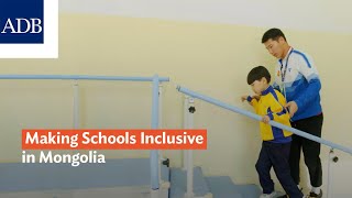 Making Schools Inclusive in Mongolia