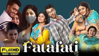 Fatafati (ফাটাফাটি মুভি) Full Movie Bengali Abir Chatterjee Subahasree HD Facts \u0026 Story