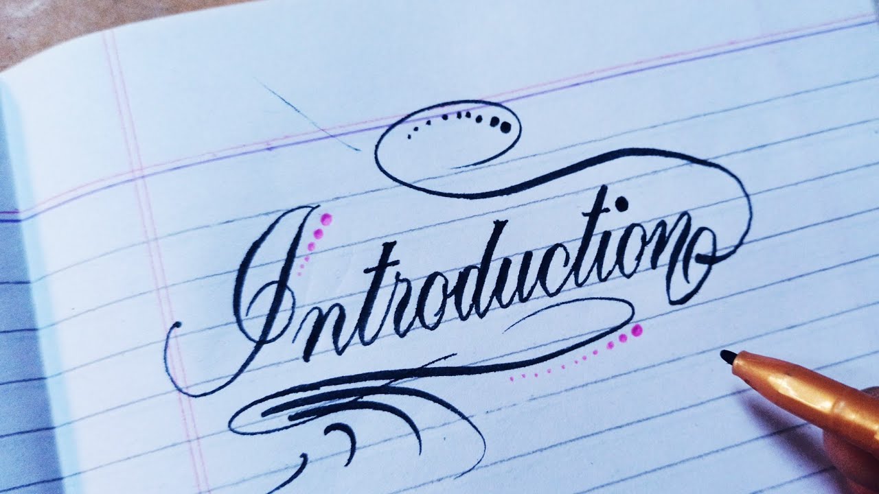 How To Write Introduction In Stylish Calligraphy - YouTube