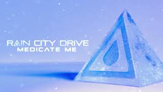 Rain City Drive - Medicate Me (feat. Dayseeker) (Official Visualizer)