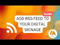 Add an RSS feed to your digital signage screens