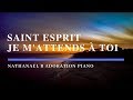 Saint Esprit je m'attends à Toi - Adoration prophétique au Piano l Instrumentale l Louange