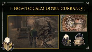 ELDEN RING™ How to calm down Gurranq